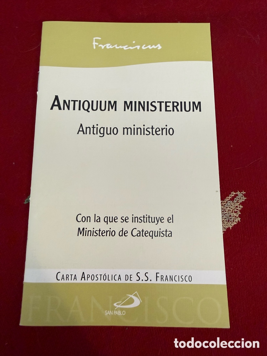 Libros de segunda mano: Carta apost&oacute;lica Antiquum ministerium. Papa Francisco.