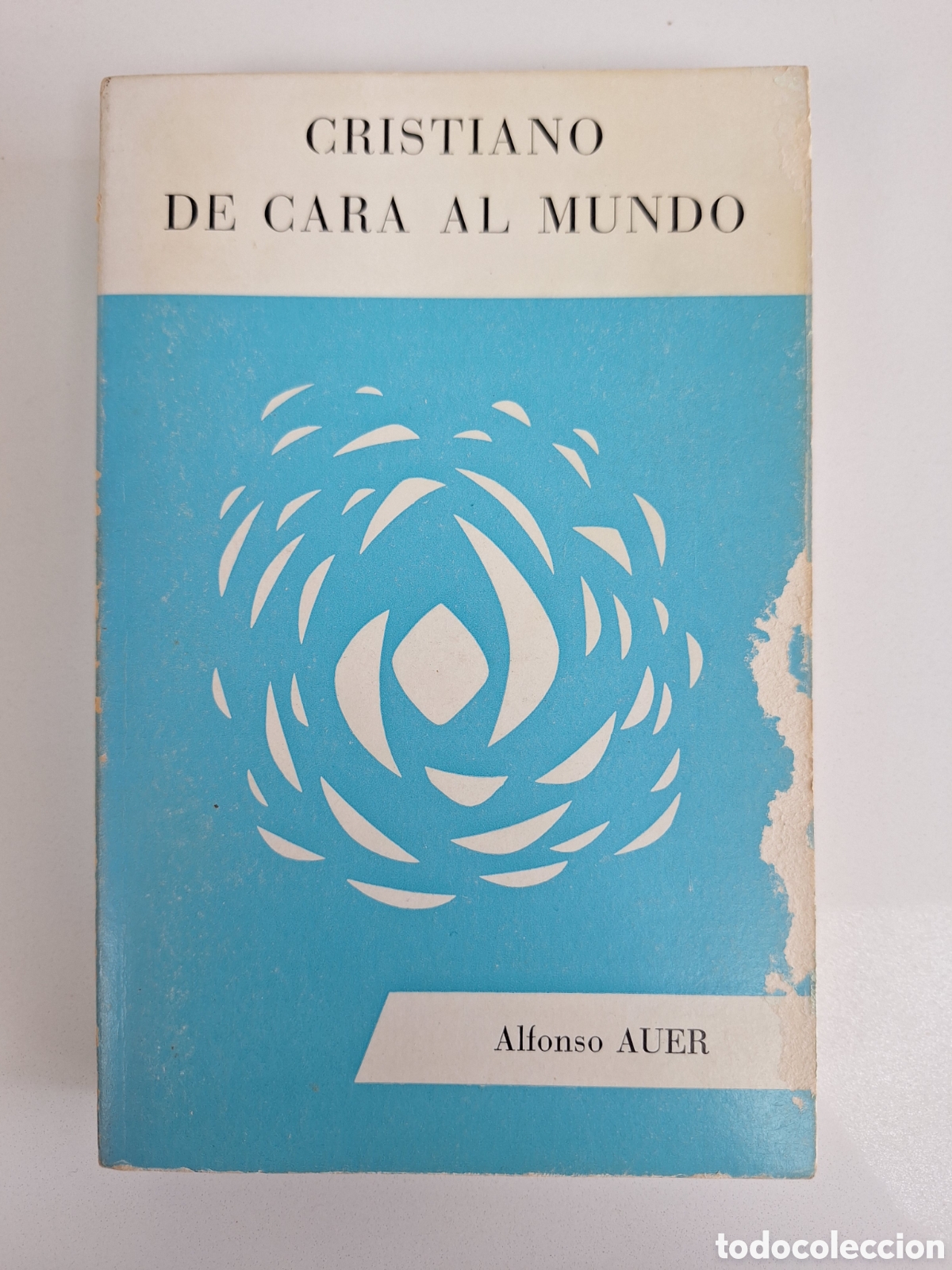 Libros de segunda mano: A. AUER, Cristiano de cara al mundo
