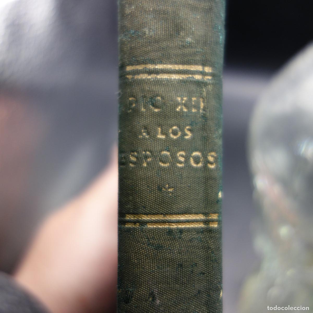 Libros de segunda mano: PIO XII A LOS ESPOSOS - Foto 4