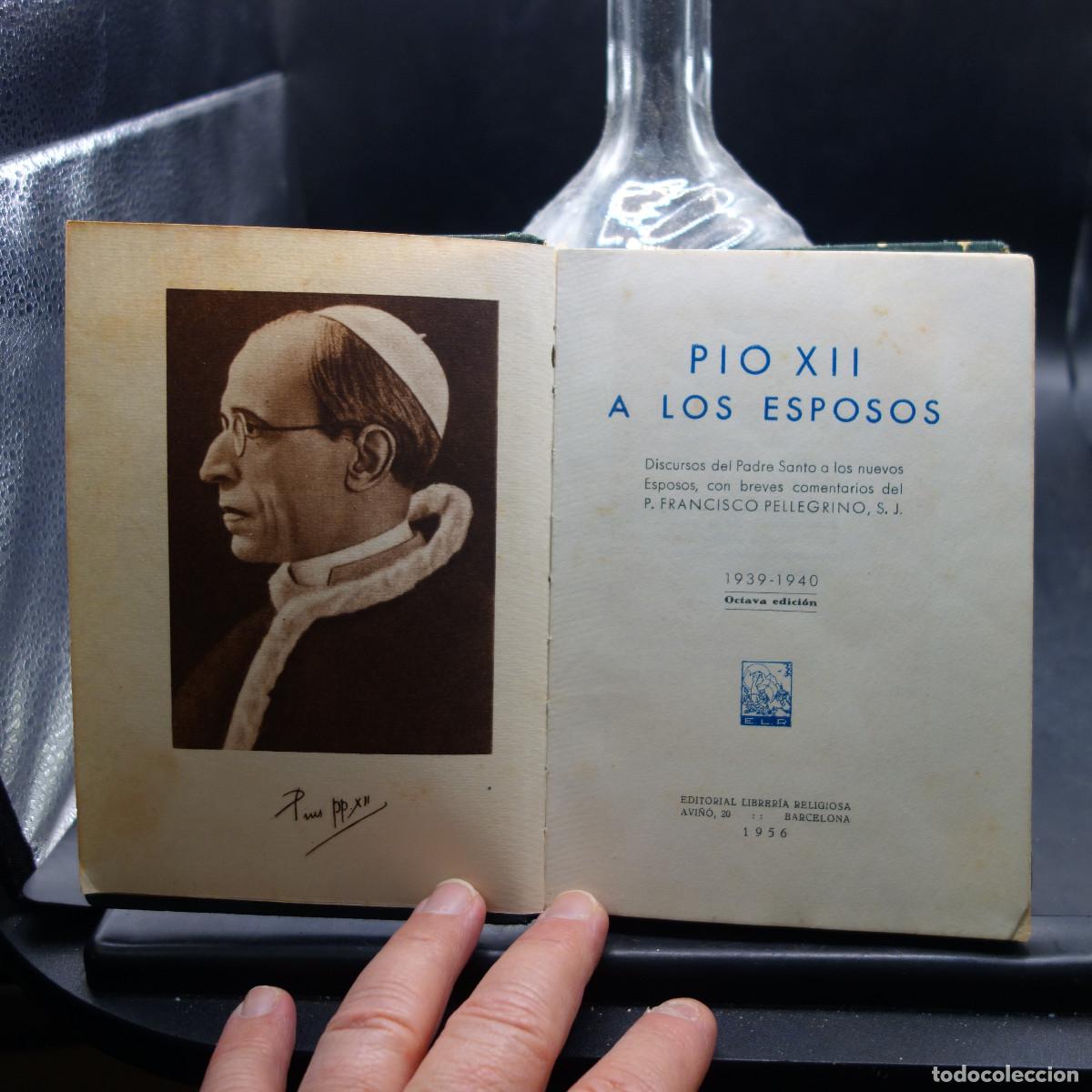 Libros de segunda mano: PIO XII A LOS ESPOSOS - Foto 8