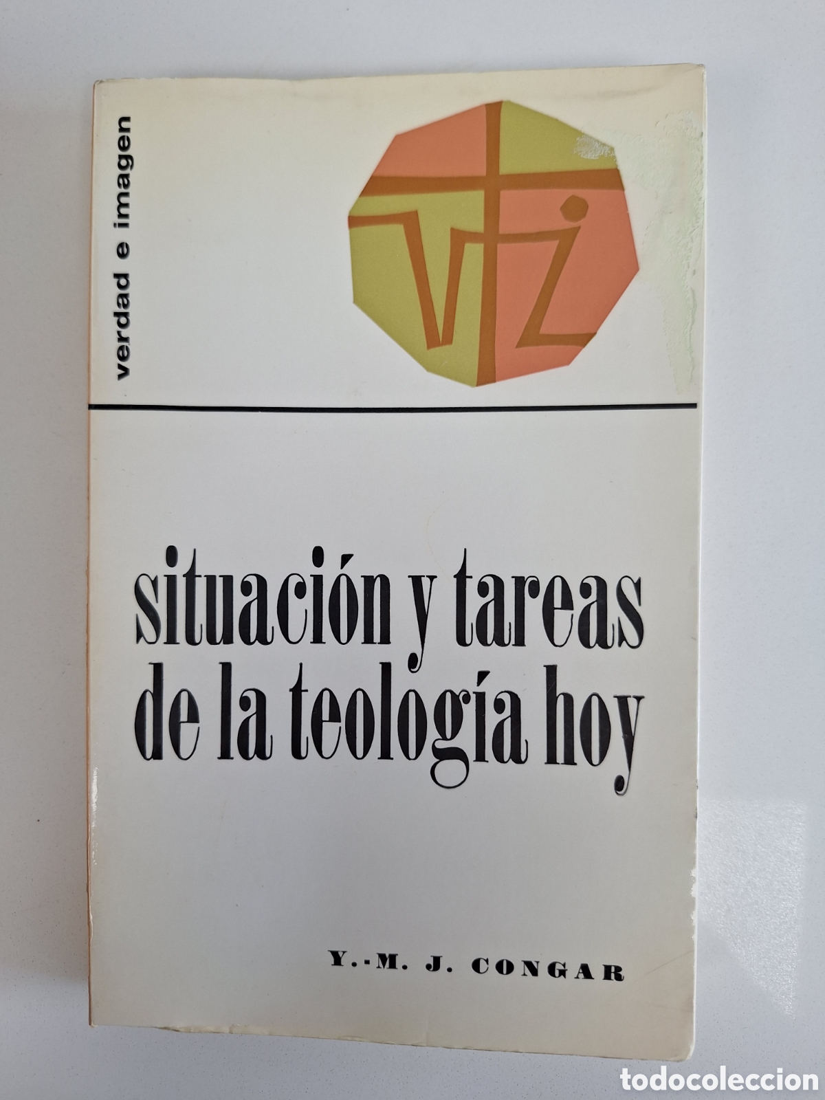 Libros de segunda mano: Y. CONGAR, Situacion y tareas de la teologia hoy