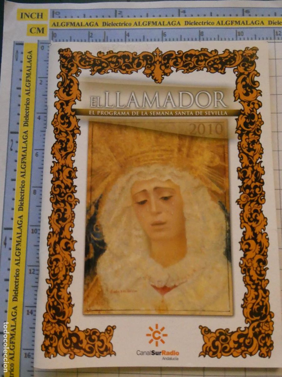 Libros de segunda mano: LIBRITO RELIGIOSO SEMANA SANTA SEVILLA. ITINERARIOS HORARIOS PROGRAMA 2010 LLAMADOR CANAL SUR. 1672