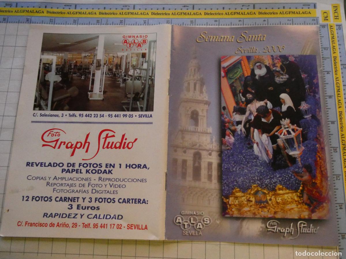 Libros de segunda mano: RECORDATORIO RELIGIOSO SEMANA SANTA SEVILLA. ITINERARIOS HORARIOS PROGRAMA 2006 . 1676