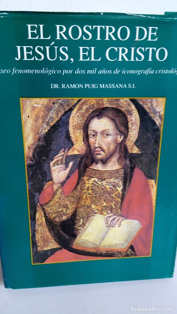Libros de segunda mano: EL ROSTRO DE JESUS, EL CRISTO