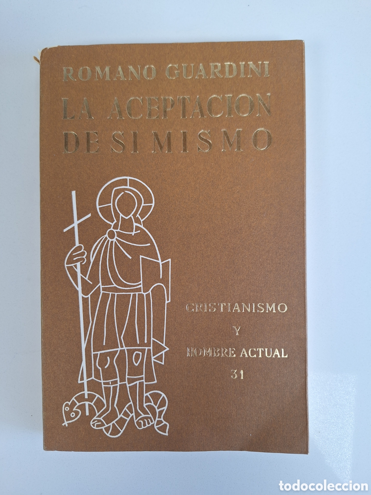 Libros de segunda mano: R. GUARDINI, La aceptacion de si mismo