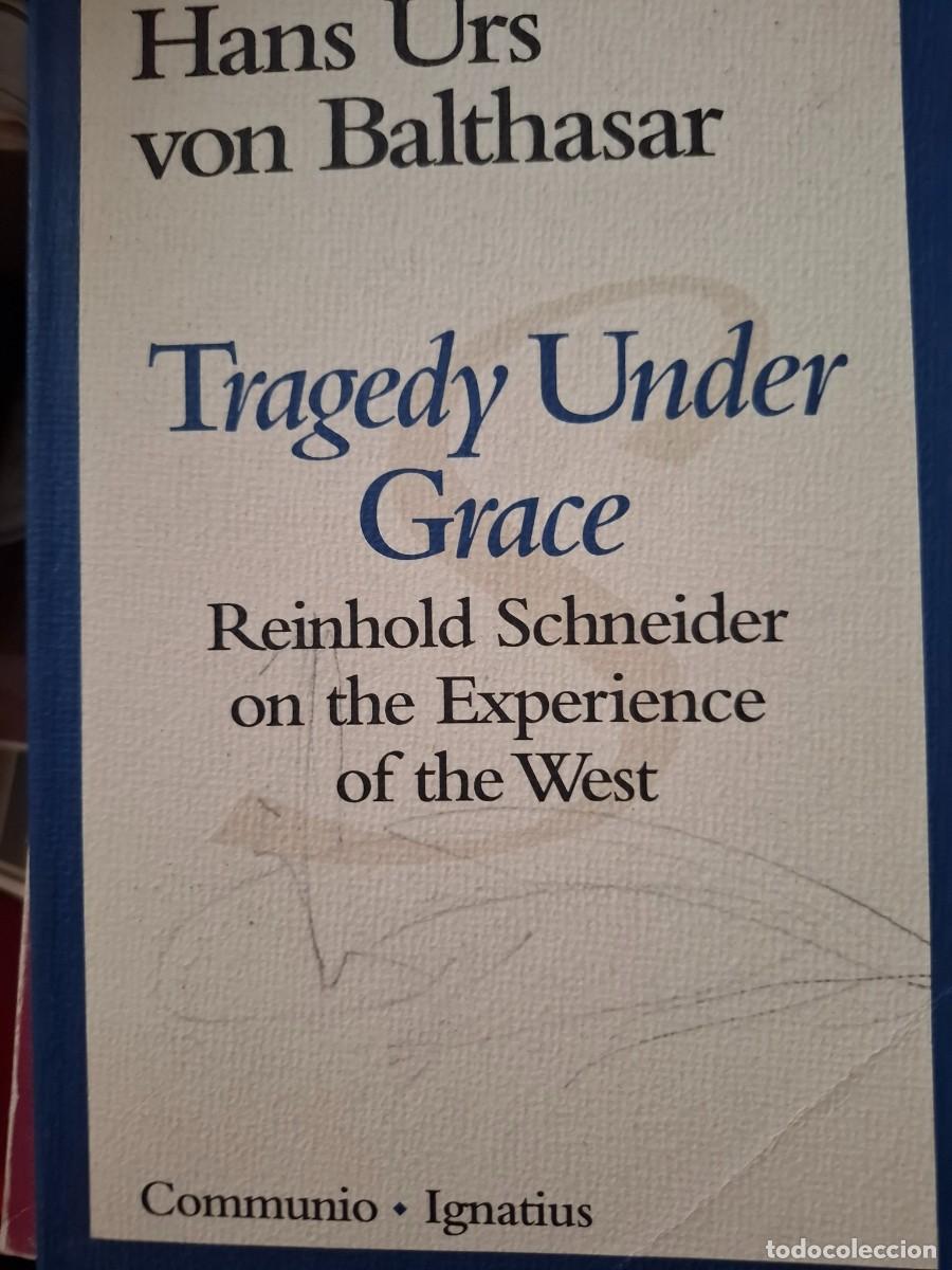 Libros de segunda mano: tragedy under Grace Hans Urs von Balthasar