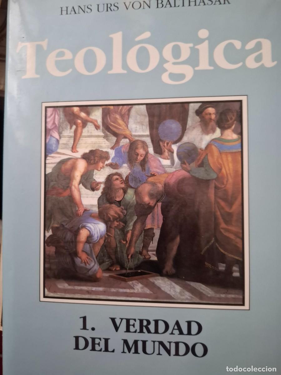 Libros de segunda mano: Teol&oacute;gica 1 verdad del Mundo Hans Urs von Balthasar