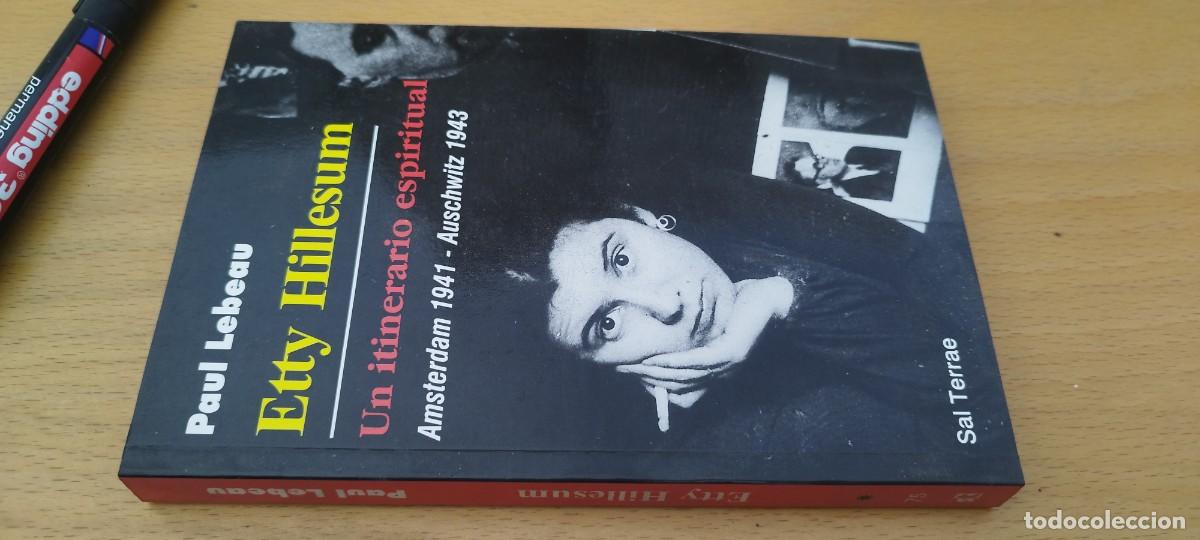 Libros de segunda mano: ETTY HILLESUM UN ITINERARIO ESPIRITUAL / PAUL LEBEAU / KARA 03 / SAL TERRAEL