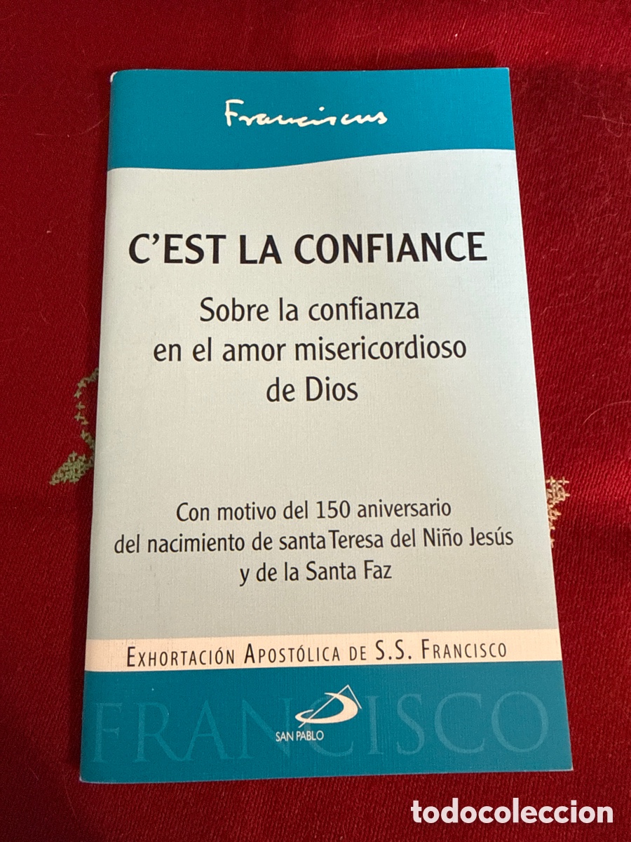 Libros de segunda mano: Exhortaci&oacute;n Apost&oacute;lica C&rsquo;est la confiance. Papa Francisco.