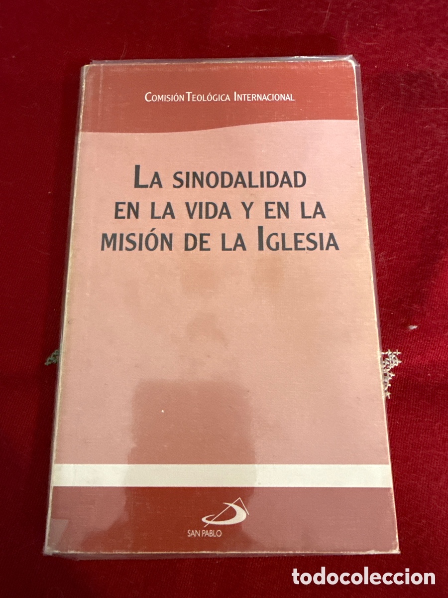 Libros de segunda mano: La sinodalidad en la vida y en la misi&oacute;n de la Iglesia. Comisi&oacute;n Teol&oacute;gica Internacional.