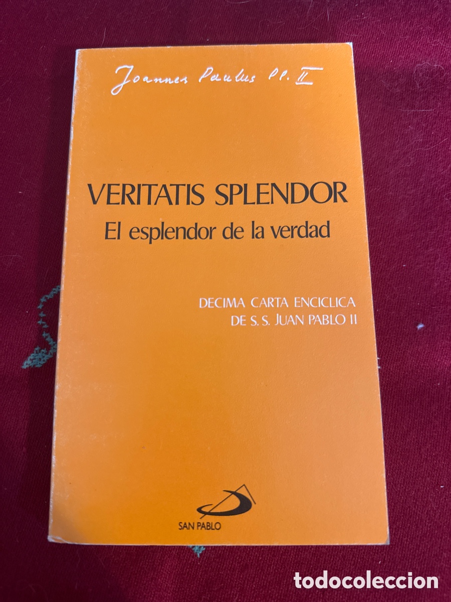 Libros de segunda mano: Carta Enc&iacute;clica Veritatis Splendor. Papa Juan Pablo II.
