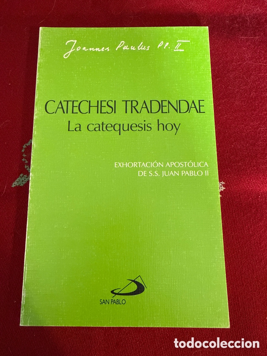 Libros de segunda mano: Exhortaci&oacute;n Apost&oacute;lica Catechesi Tradendae. Papa Juan Pablo II.
