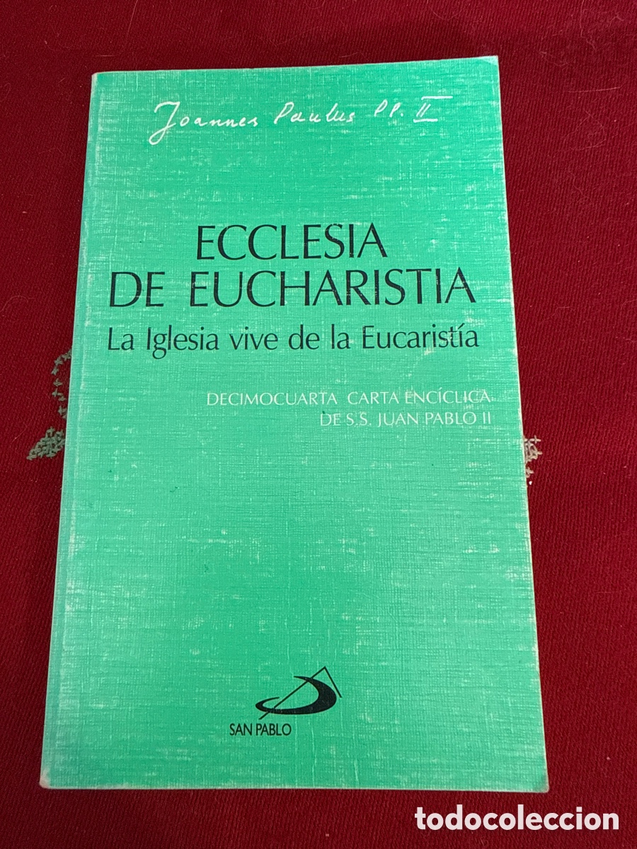 Libros de segunda mano: Enc&iacute;clica Ecclesia de Eucharistia. Papa Juan Pablo II.