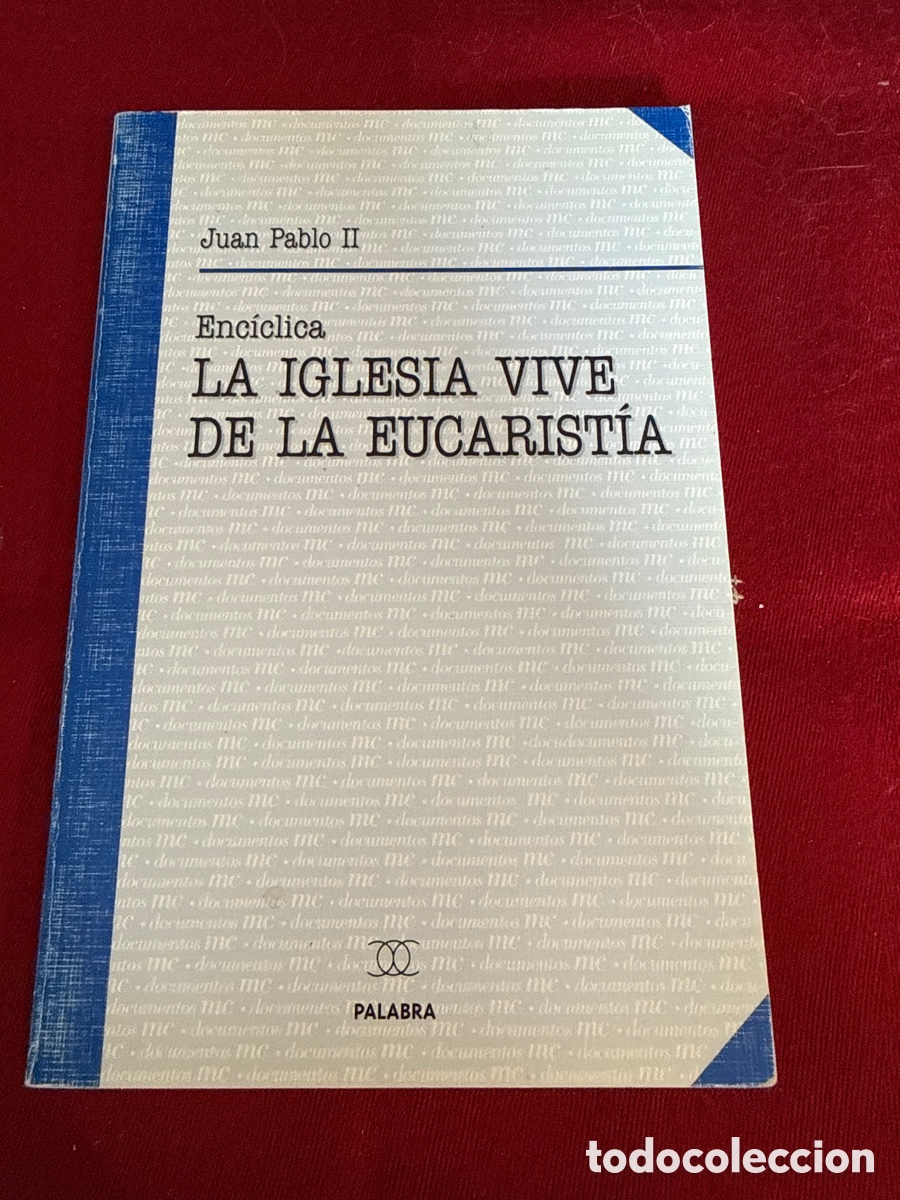 Libros de segunda mano: Enc&iacute;clica Ecclesia de Eucharistia. Papa Juan Pablo II.