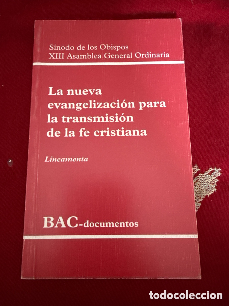 Libros de segunda mano: La nueva evangelizaci&oacute;n para la transmisi&oacute;n de la fe cristiana (Lineamenta).