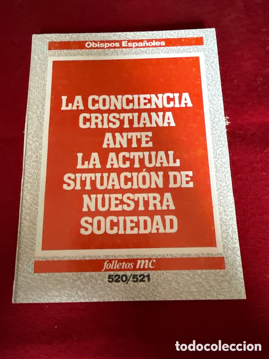 Libros de segunda mano: La conciencia cristiana ante la actual situaci&oacute;n de nuestra sociedad.