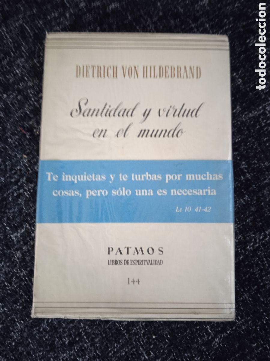 Libros de segunda mano: SANTIDAD Y VIRTUD EN EL MUNDO, / DIETRICH VON HILDEBRAND