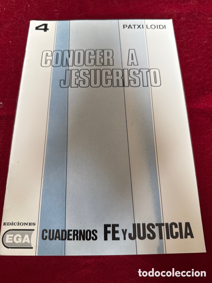 Libros de segunda mano: Conocer a Jesucristo&rdquo; de Patxi Loidi. Cuadernos Fe y Justicia 4.