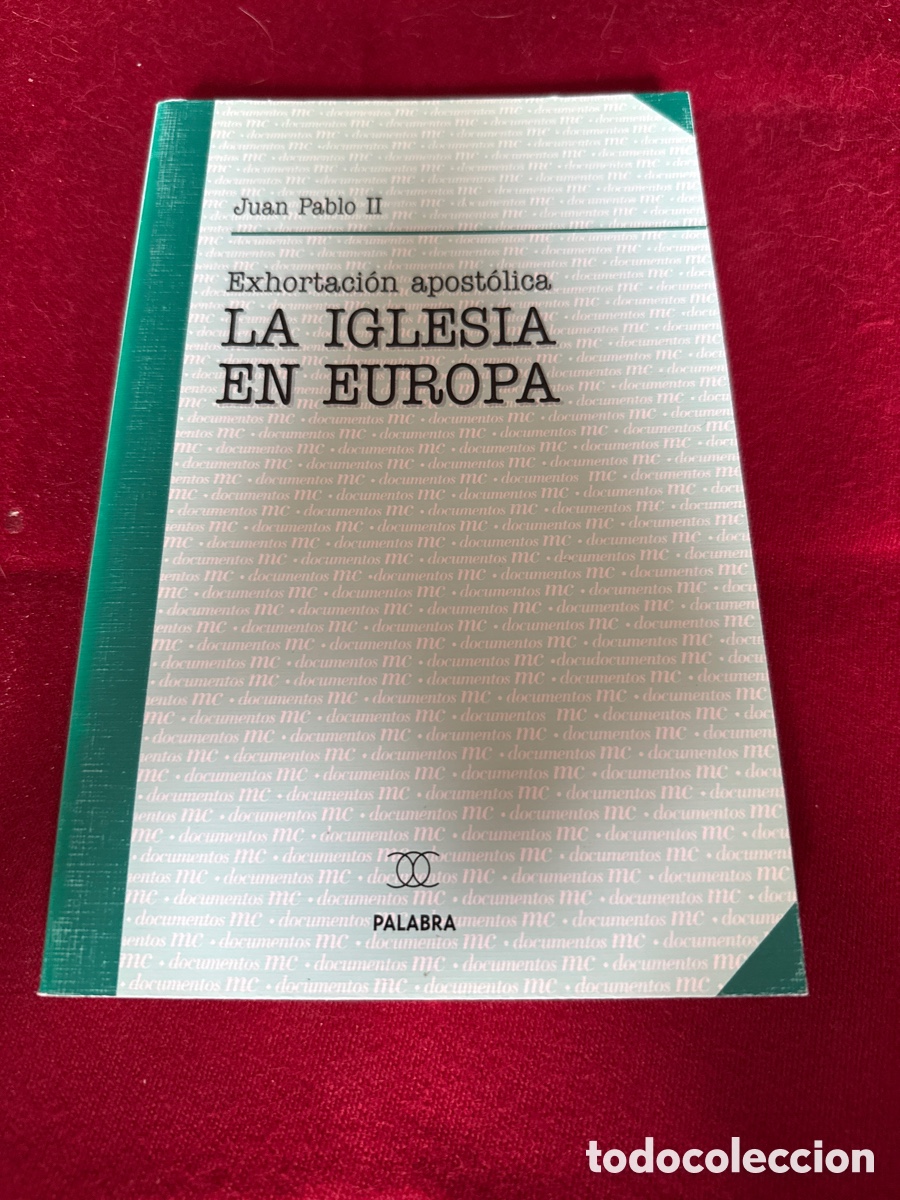 Libros de segunda mano: Exhortaci&oacute;n apost&oacute;lica La Iglesia en Europa. Papa Juan Pablo II.