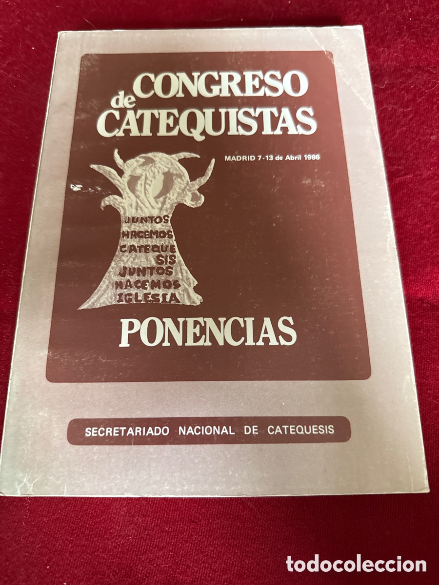 Libros de segunda mano: Congreso de Catequistas. Ponencias (Madrid, 7&ndash;13 de abril de 1986). Ponencias.