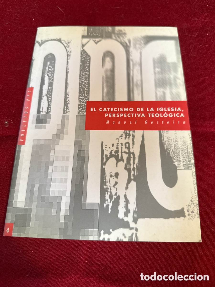 Libros de segunda mano: &ldquo;El catecismo de la Iglesia, perspectiva teol&oacute;gica&rdquo; de Manuel Gestiera.