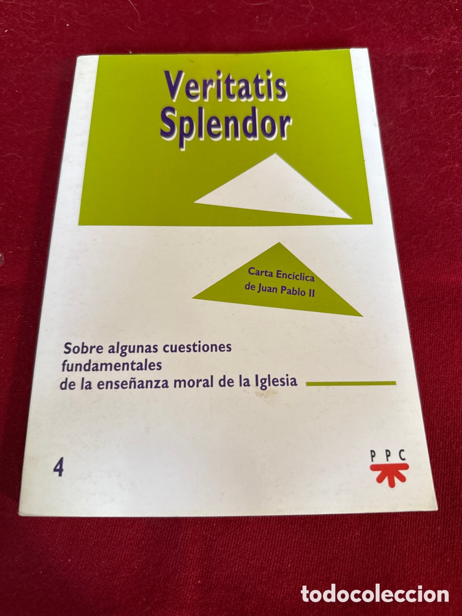 Libros de segunda mano: Carta Enc&iacute;clica Veritatis Splendor. Papa Juan Pablo II.