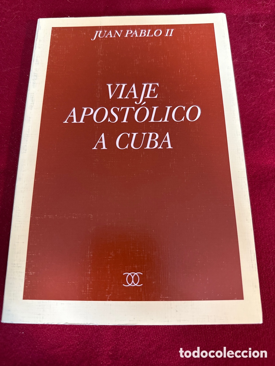 Libros de segunda mano: Viaje apost&oacute;lico a Cuba. Papa Juan Pablo II.