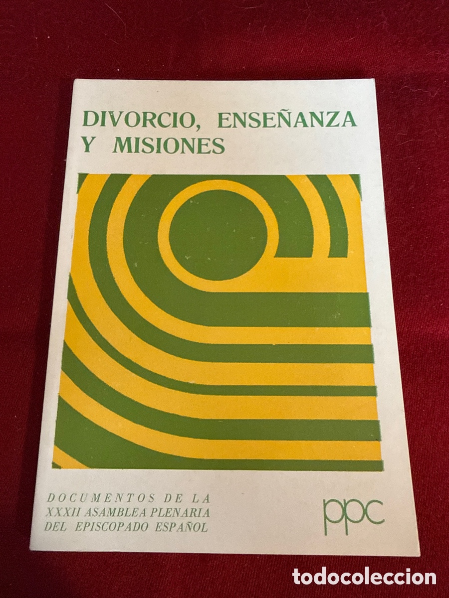 Libros de segunda mano: Divorcio, ense&ntilde;anza y misiones.