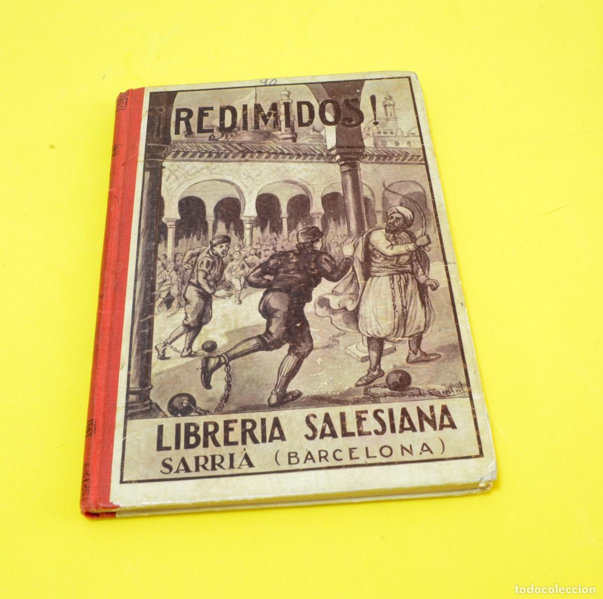 Libros de segunda mano: &rdquo;&iexcl;Redimidos!&rdquo; Ricardo de Beobide, &rdquo;Biblioteca Horas Serenas&rdquo; Segunda edici&oacute;n