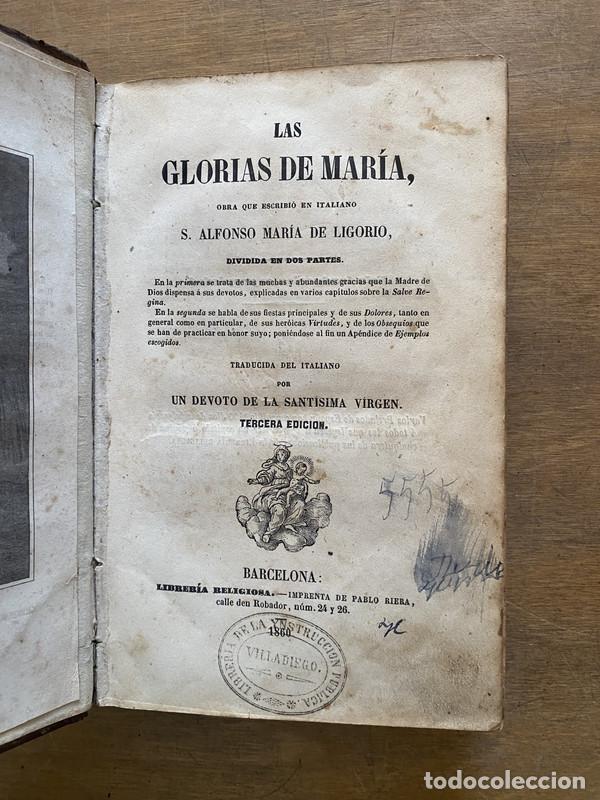 Libros de segunda mano: Las Glorias de Maria - De Ligorio S. Alfonso Maria