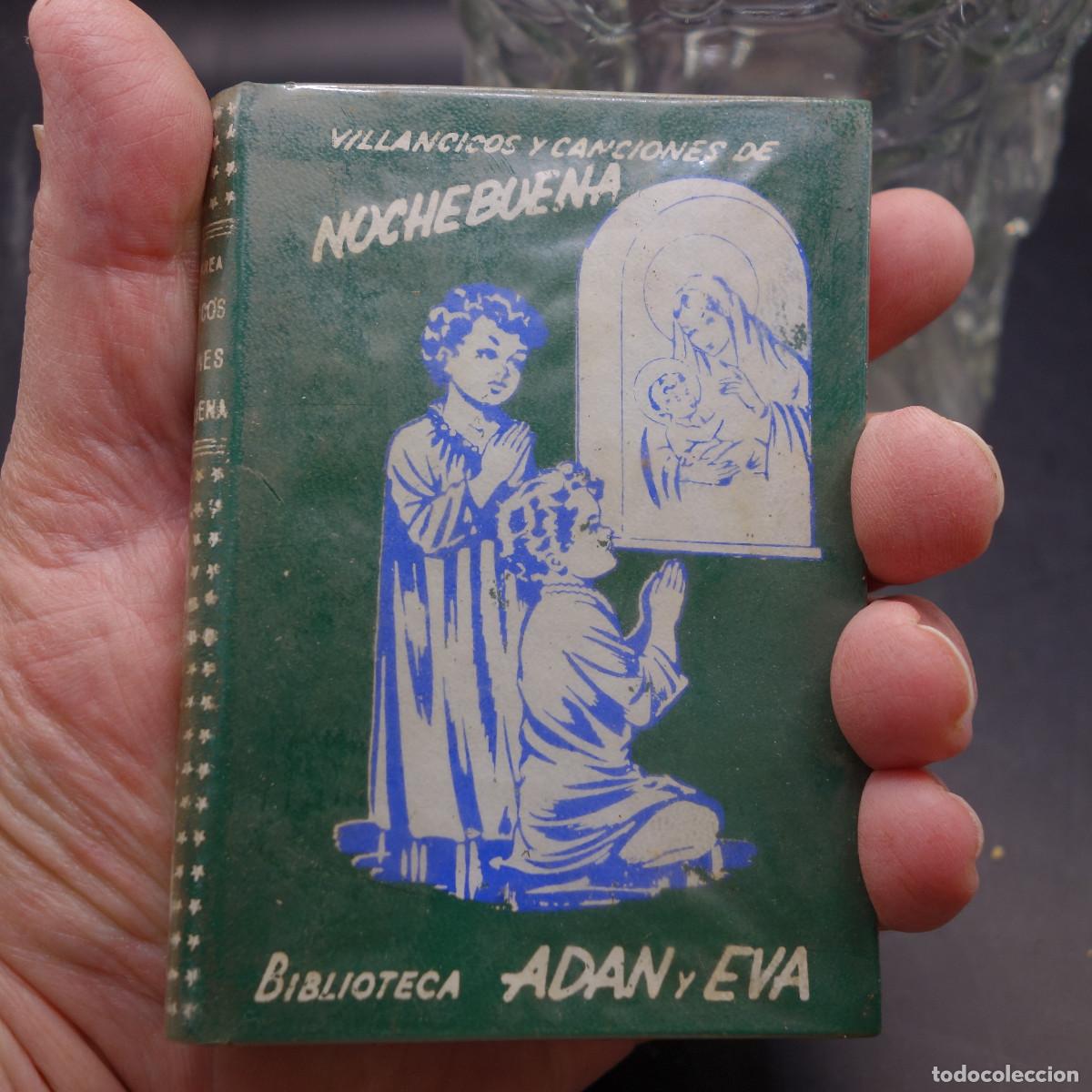 Libros de segunda mano: VILLANCICOS Y CANCIONES DE NOCHEBUENA BIBLIOTECA ADAN Y EVA
