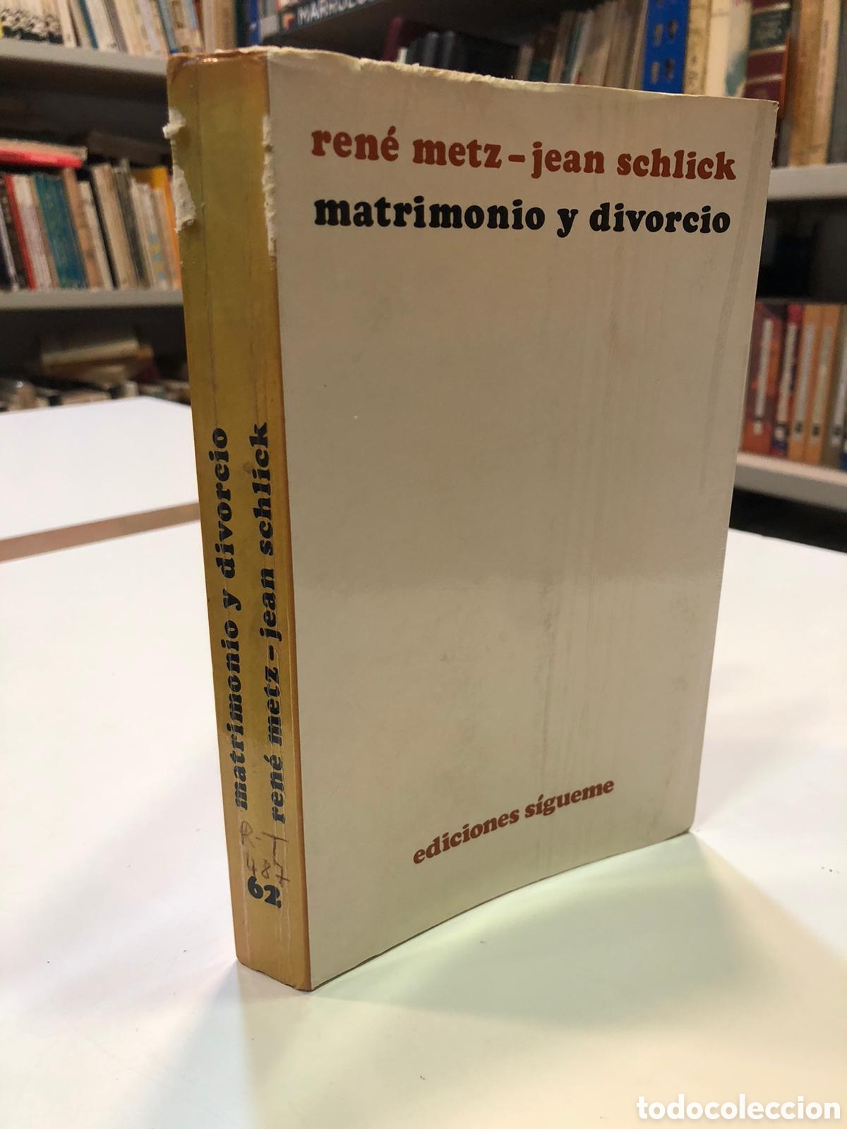 Gebrauchte B&uuml;cher: Matrimonio y divorcio - Ren&eacute; Metz y Jean Schlick