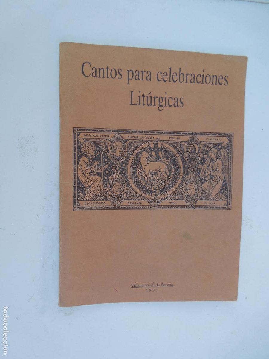 Libros de segunda mano: CANTOS PARA CELEBRACIONES LIT&Uacute;RGICAS - HIJOS DE PEDRO PAREJO Y PAREJO 1991 -VILLANUEVA DE LA SERENA.