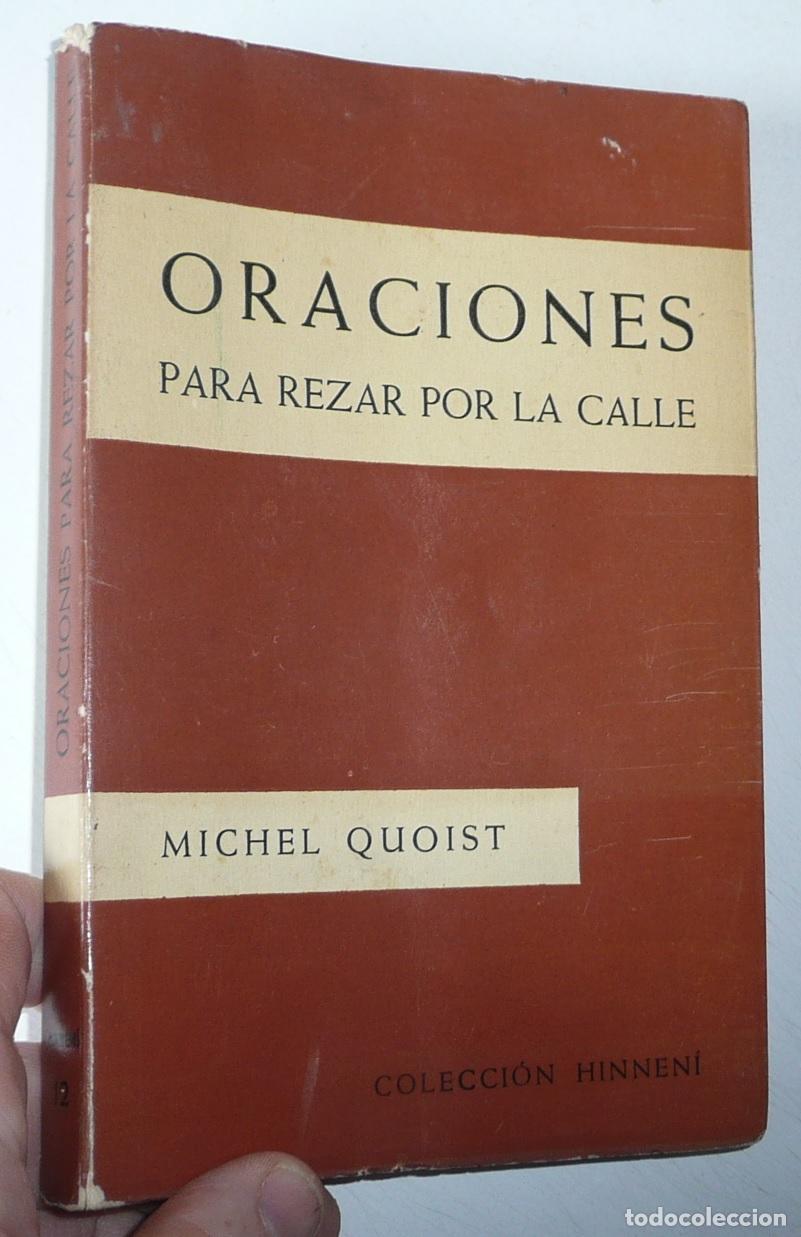 Second hand books: Oraciones para rezar por la calle - Michel Quoist (Colecci&oacute;n Hinneni N&ordm; 12, Ediciones S&iacute;gueme, 1961)