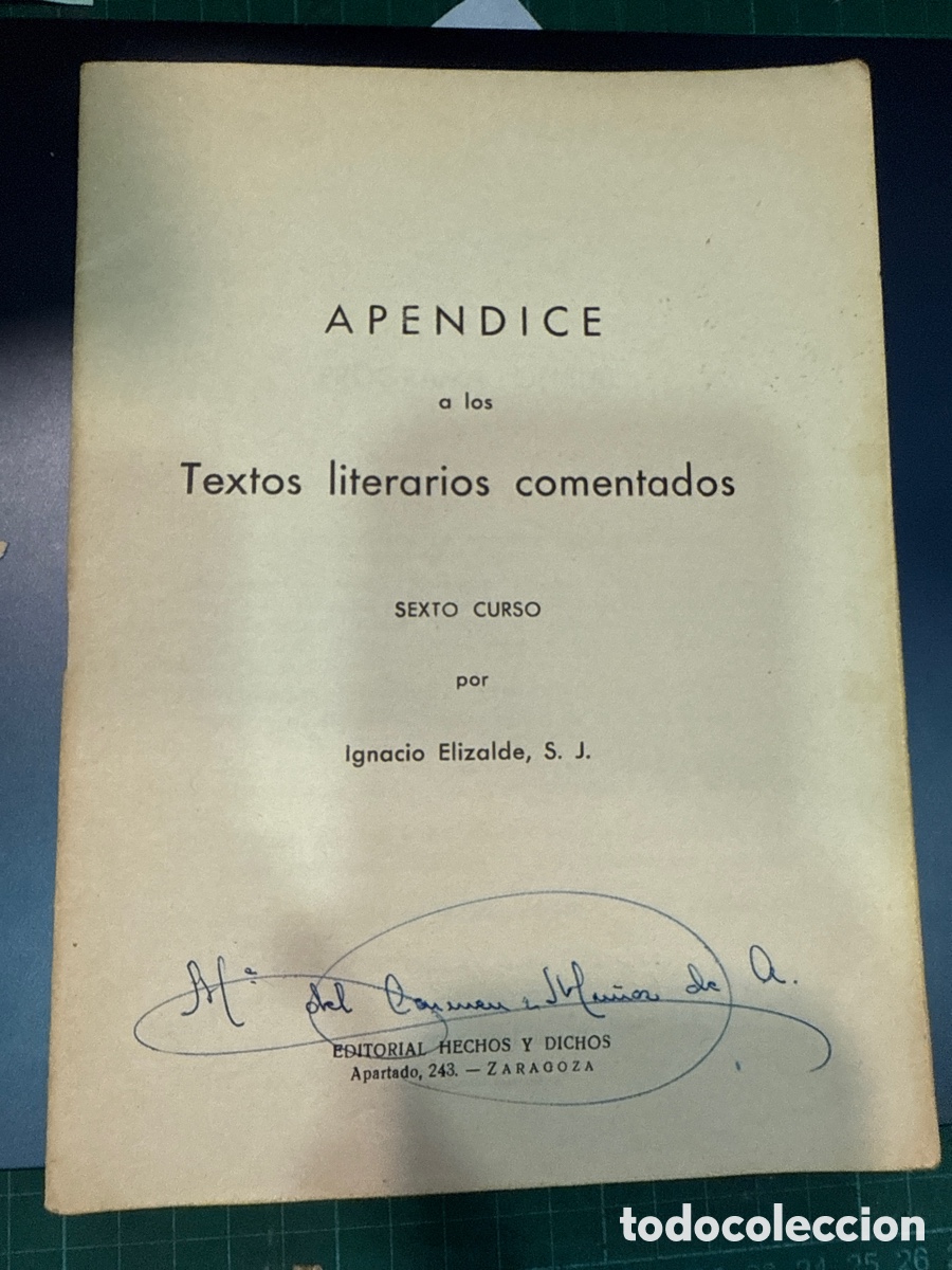 Livros em segunda m&atilde;o: ELIZALDE, Ignacio Ap&eacute;ndice a los textos literarios comentados. Sexto Curso