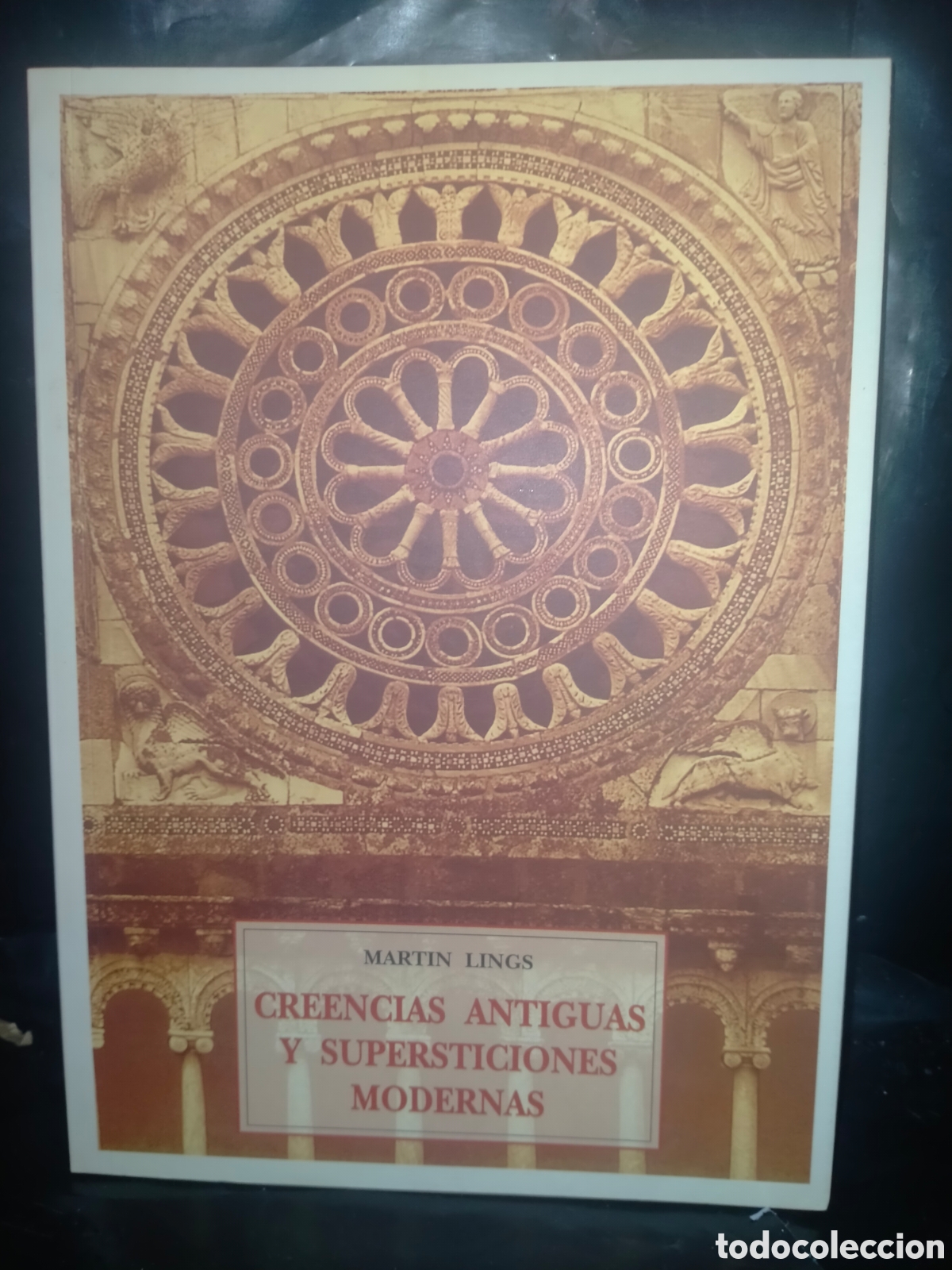 Libros de segunda mano: MARTIN LINGS. SU CREENCIAS ANTIGUAS Y SUPERSTICIONES MODERNAS .J. DE OLA&Ntilde;ETA
