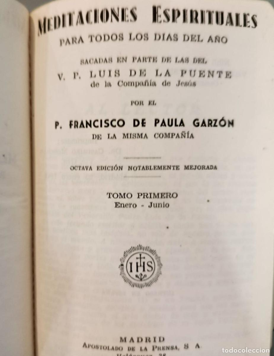 Libros de segunda mano: MEDITACIONES ESPIRITUALES. FRANCISCO DE PAULA GARZ&Oacute;N. APOSTOLADO DE LA PRENSA, 1943.