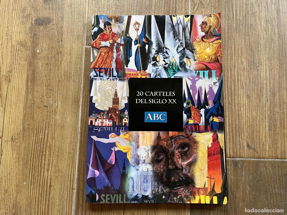 Libros de segunda mano: 20 CARTELES DEL SIGLO XX - ABC. CARPETA CON 20 CARTELES DE SEMANA SANTA DE SEVILLA A COLOR