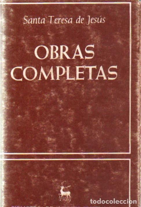 Libros de segunda mano: SANTA TERESA DE JES&Uacute;S, OBRAS COMPLETAS. A-RE-2440