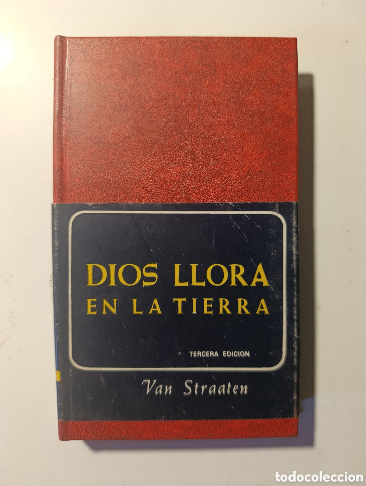 Libros de segunda mano: DIOS LLORA EN LA TIERRA libro Werenfried van Straaten 1978