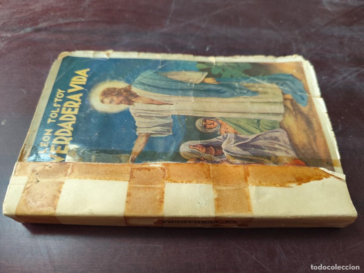 Libros de segunda mano: VERDADERA VIDA / LEON TOLSTOY / CJA 431 / CASA EDITORIAL MAUCCI