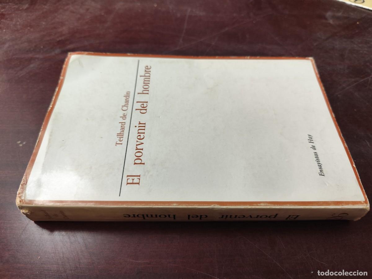 Libros de segunda mano: EL PORVENIR DEL HOMBRE / TEILHARD DE CHARDIN / CJA 431 / TAURUS