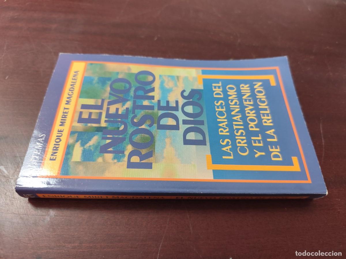 Libros de segunda mano: EL NUEVO ROSTRO DE DIOS / ENRIQUE MIRET MAGDALENA / CJA 445 / BOLSITEMAS