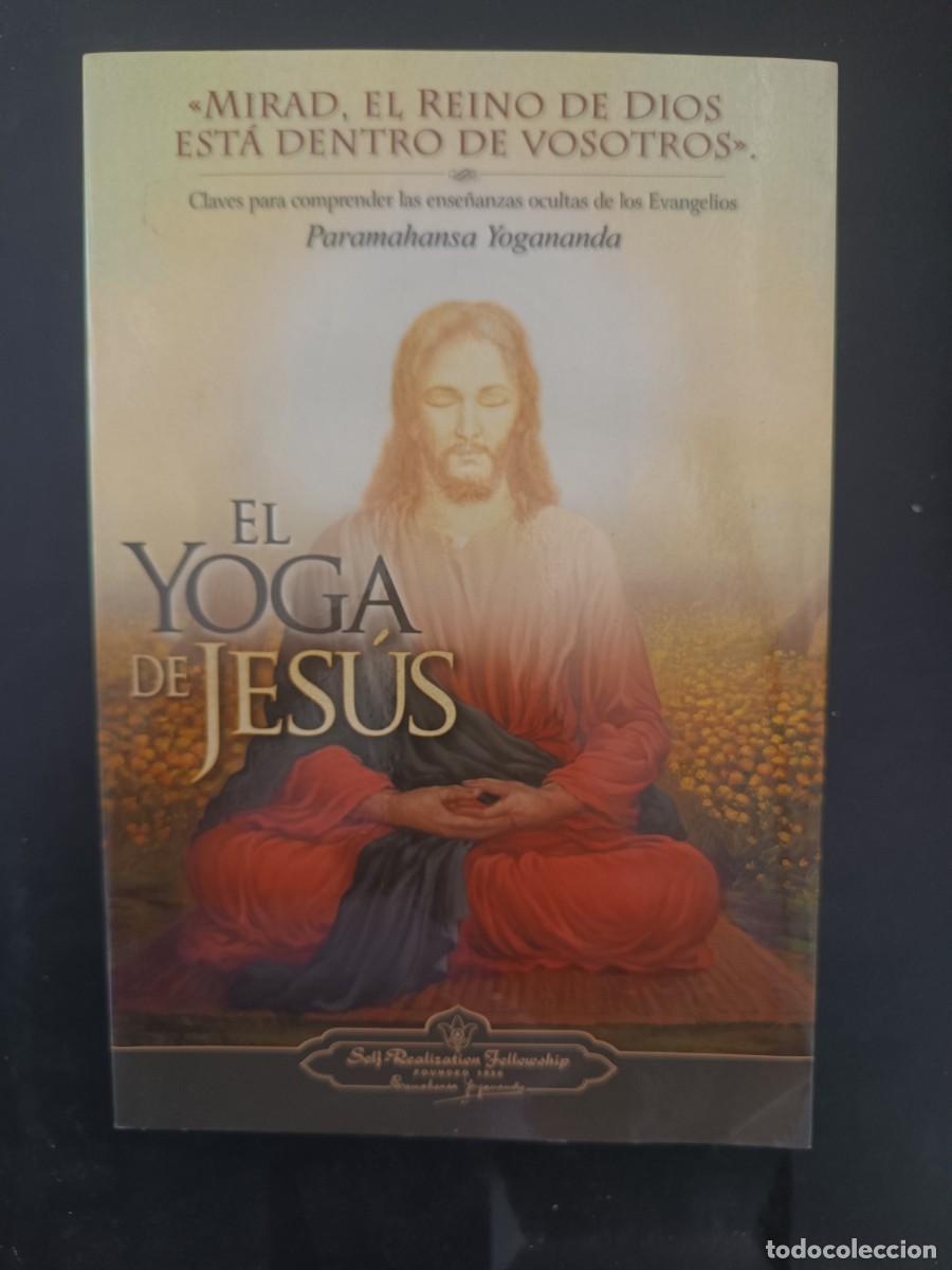 Libros de segunda mano: El Yoga de Jes&uacute;s Paramahansa Yogananda