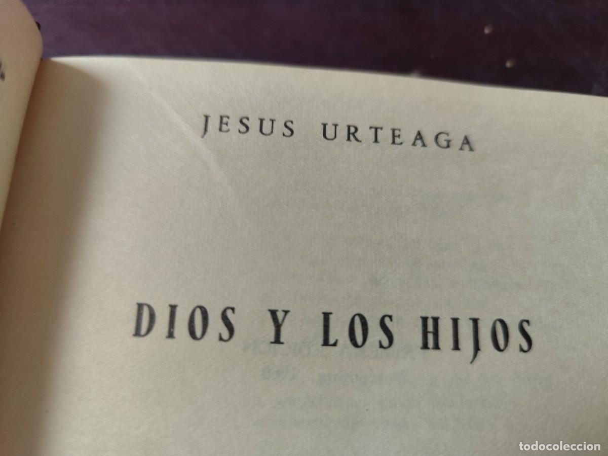 Libros de segunda mano: DIOS Y LOS HIJOS / JESUS URTEAGA / CJA 437 / RIALP - Foto 7