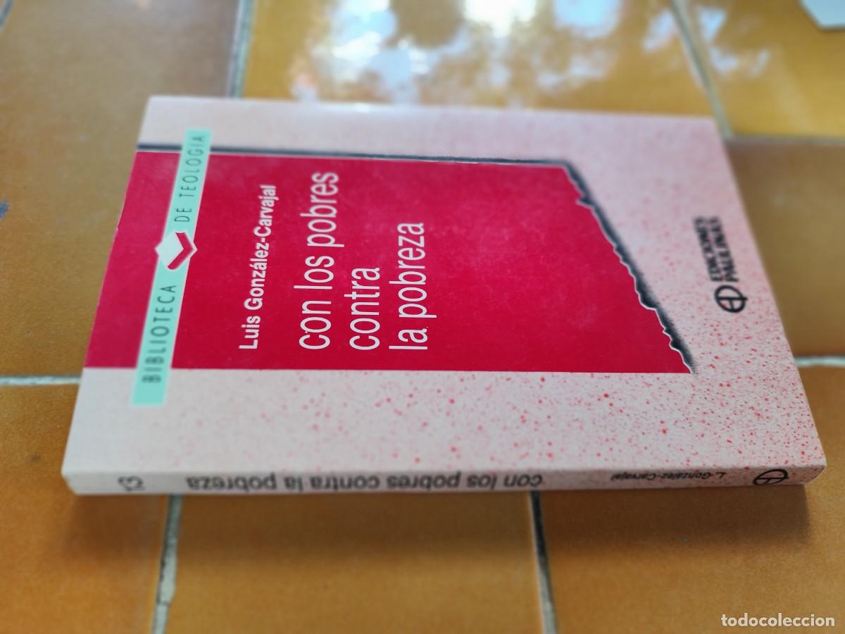 Libros de segunda mano: CON LOS POBRES CONTRA LA POBREZA / LUIS GONZALEZ CARVAJAL / GARA 123 / PAULINAS