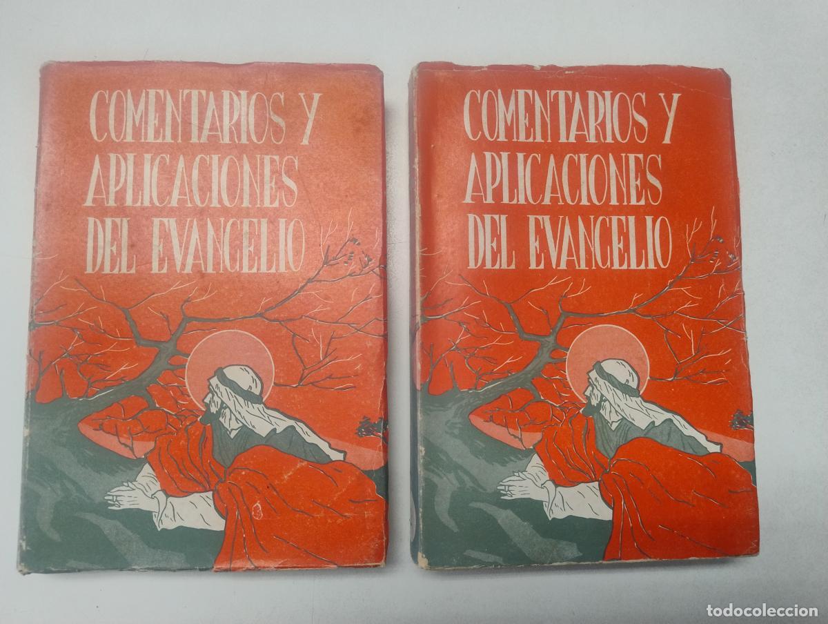 Libros de segunda mano: Comentarios y apliaciones del Evangelio (2 tomos) - Vicente Enrique y Taranc&oacute;n