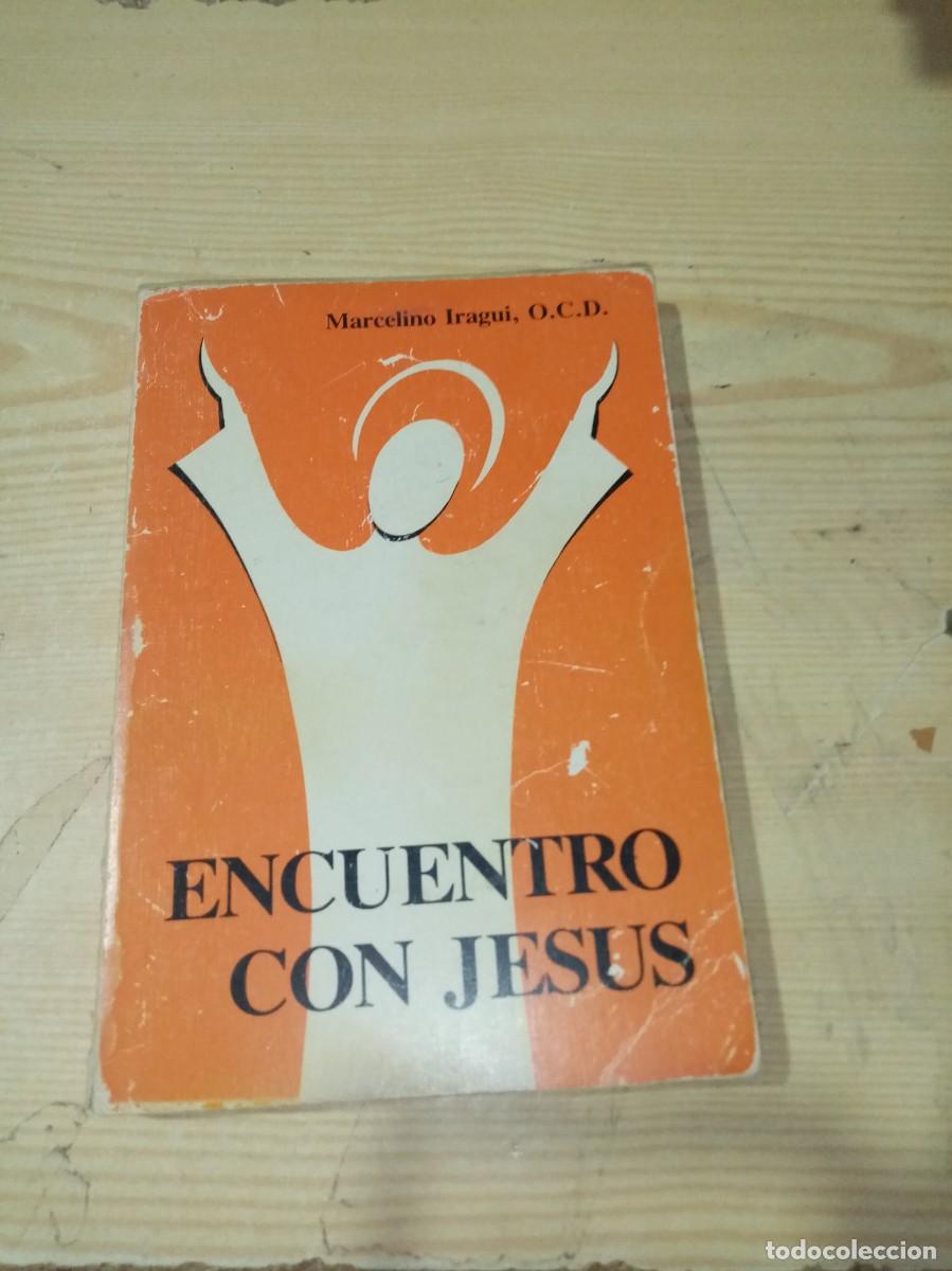 Libros de segunda mano: ENCUENTRO CON JESUS. MARCELINO IRAGUI. EST30B3