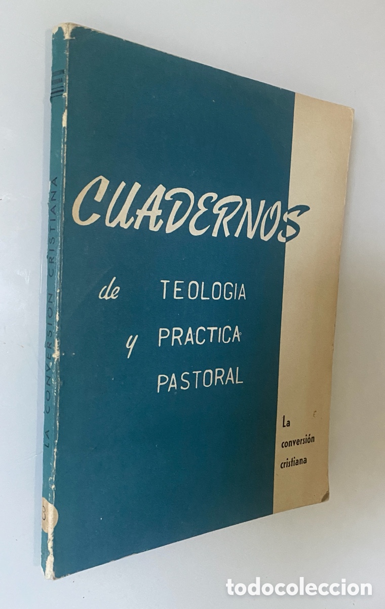 Libros de segunda mano: Cuadernos de Teolog&iacute;a y pr&aacute;ctica pastoral: La conversi&oacute;n cristiana. - VV.AA.