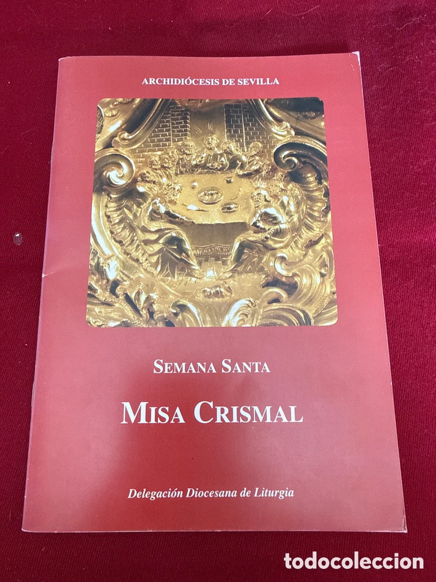 Libros de segunda mano: Misa Crismal de Semana Santa. Archidi&oacute;cesis Sevilla.